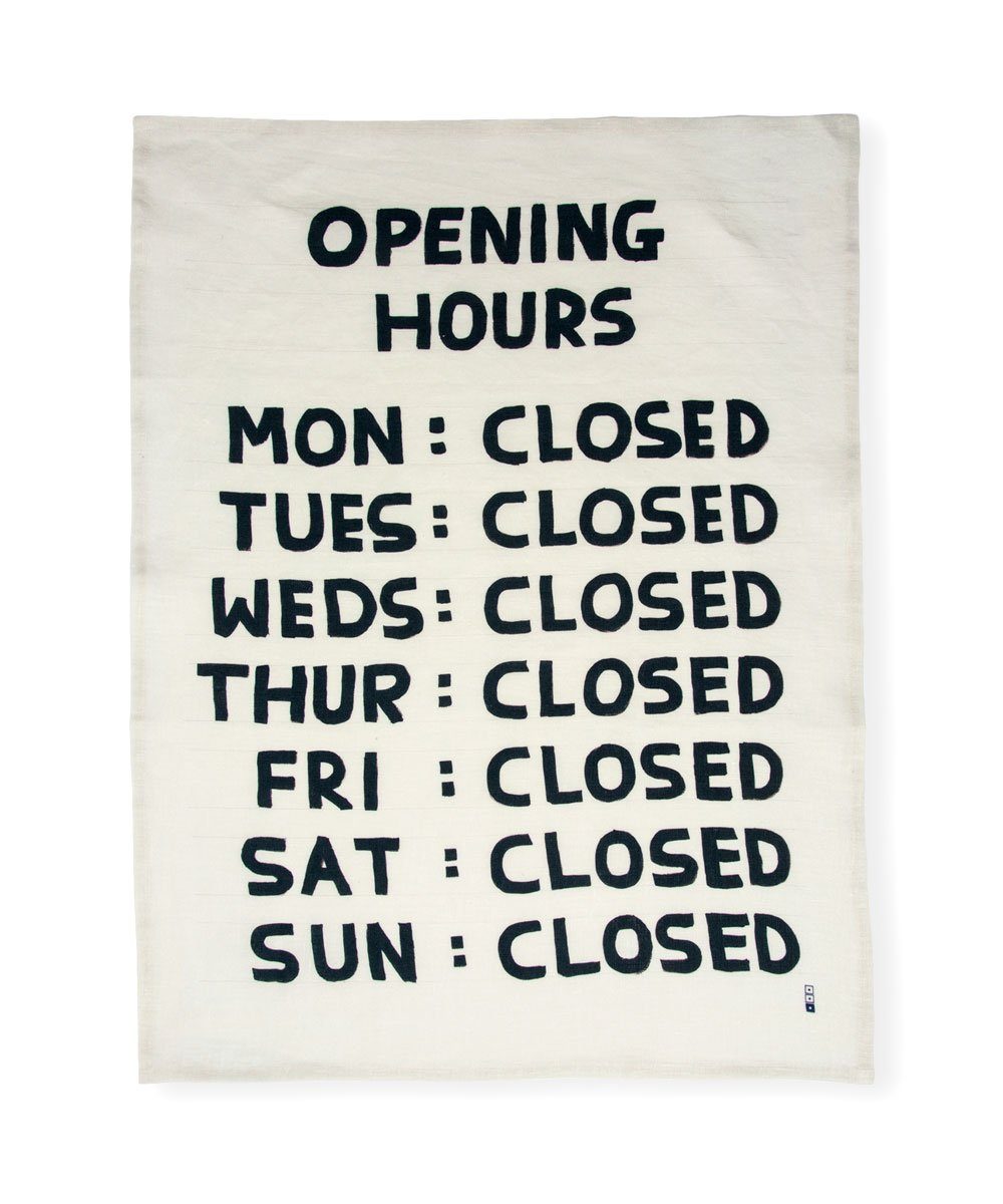 Third Drawer Down X David Shrigley, Opening Hours Tea Towel Textiles Third Drawer Down Studio Opening Hours