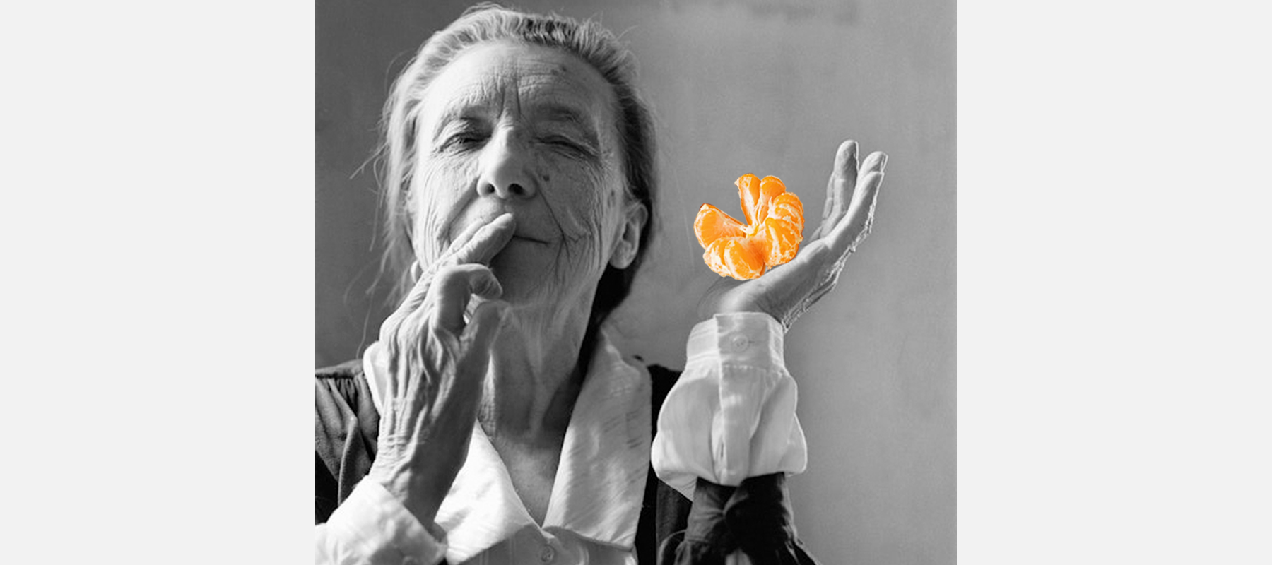 Louise Bourgeois Peels a Tangerine..